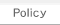 Policy